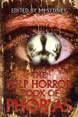 The Pulp Horror Book of Phobias