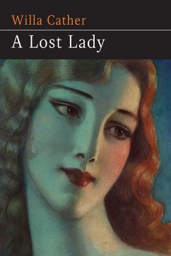 A Lost Lady - Cather, Willa