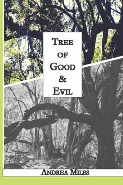 Tree of Good & Evil - Miles, Andrea