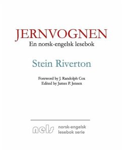 Jernvognen: En norsk-engelsk lesebok - Riverton, Stein