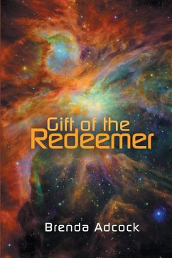 Gift of the Redeemer - Adcock, Brenda