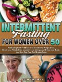 Intermittent Fasting For Women Over 50