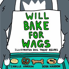 Will Bake for Wags - Harron, Tennille