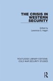 The Crisis in Western Security (eBook, ePUB)