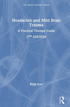 Headaches and Mild Brain Trauma - Gurr, Birgit