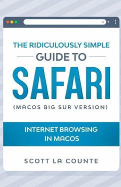 The Ridiculously Simple Guide To Safari - La Counte, Scott