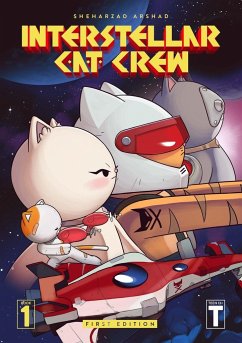 Interstellar C.A.T. Crew - Book 1 - Arshad, Sheharzad