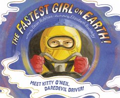 The Fastest Girl on Earth! - Robbins, Dean; Baddeley, Elizabeth