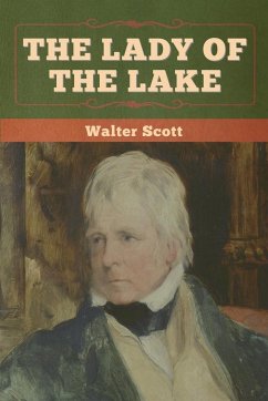 The Lady of the Lake - Scott, Walter