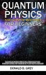 Quantum Physics And Quantum Mechanics... - Bild 1