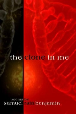 The Clone In Me - Benjamin, Samuel Rain