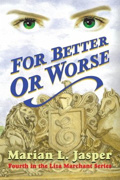 FOR BETTER OR WORSE - Jasper, Marian L.