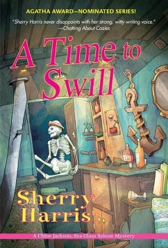 A Time to Swill - Harris, Sherry