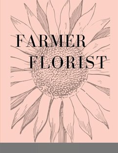 Farmer Florist Planner - Malinoski, Christina