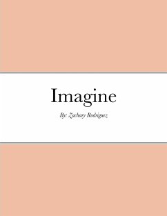 Imagine - Rodriguez, Zachary