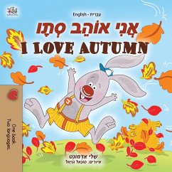 I Love Autumn (Hebrew English Bilingual Children's Book) - Admont, Shelley; Books, Kidkiddos