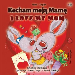 I Love My Mom (Polish English Bilingual Book for Kids) - Admont, Shelley; Books, Kidkiddos