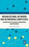 Organizational Networks and Networking Competence