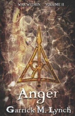 Anger - Lynch, Garrick M.