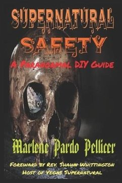 Supernatural Safety: A Paranormal DIY Guide - Pardo Pellicer, Marlene