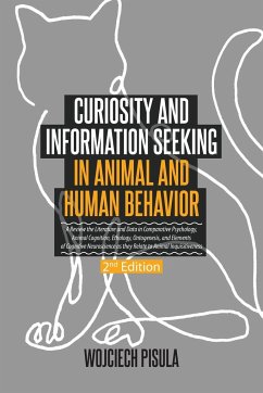Curiosity and Information Seeking in Animal and Human Behavior - Pisula, Wojciech