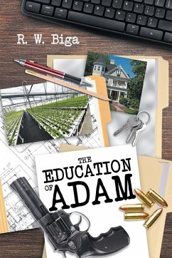 The Education of Adam - Biga, R. W.