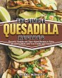 The Simple Quesadilla Recipes - Bild 1