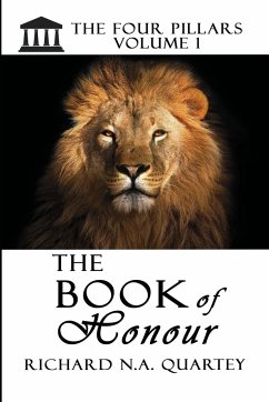 The Book of Honour Volume 1 - Quartey, Richard