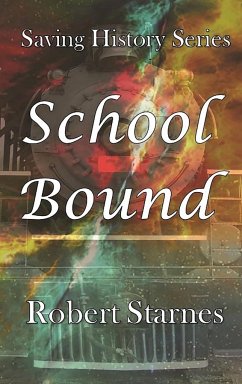 School Bound - Starnes, Robert