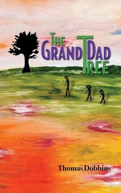 The GrandDad Tree - Dobbins, Thomas