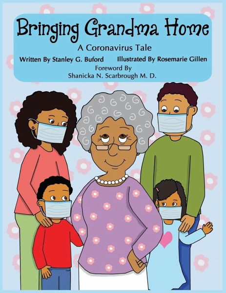 Bringing Grandma Home A Coronavirus Tale Bringing Grandma Home A Coronavirus Tale