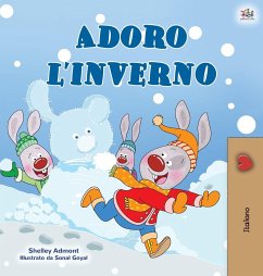 I Love Winter (Italian Book for Kids) - Admont, Shelley; Books, Kidkiddos