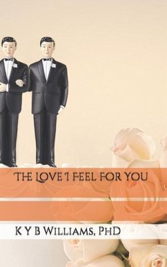 The Love I Feel For You - Williams, K. Y. B.