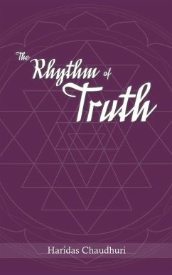 Rhythm of Truth - Chaudhuri, Haridas