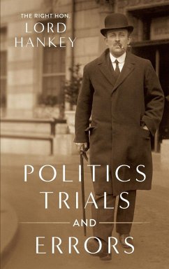 Politics, Trials and Errors [1950] - Hankey, Maurice