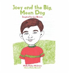 Joey and the Big, Mean Dog