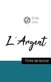 L'Argent de Émile Zola (fiche de lecture et analyse complète de l'oeuvre)