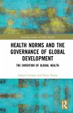Health Norms and the Governance of Global Development