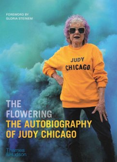 The Flowering: The Autobiography of Judy Chicago - Chicago, Judy