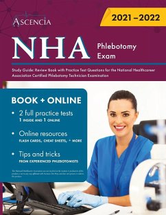 NHA Phlebotomy Exam Study Guide - Ascencia