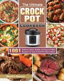 The Ultimate Crock Pot Cookbook