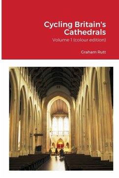 Cycling Britain's Cathedrals - Rutt, Graham