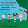 Adam's Healing Adventures - Bild 1