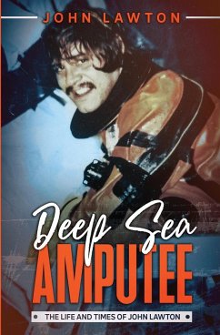 Deep Sea Amputee - Lawton, John