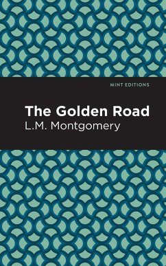 The Golden Road - Montgomery, L. M.