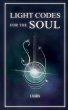 Light Codes for the Soul - Bild 1