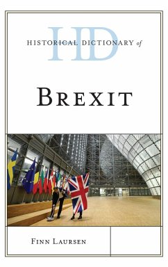 Historical Dictionary of Brexit - Laursen, Finn