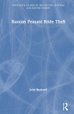 Russian Peasant Bride Theft