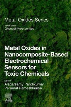 Metal Oxides in Nanocomposite-Based Electrochemical Sensors for Toxic Chemicals