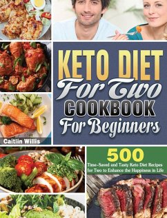 Keto Diet For Two Cookbook For Beginners - Willis, Caitlin